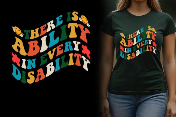 Embracing Neurodiversity: The 'There is Ability in Every Disability' PNG Design