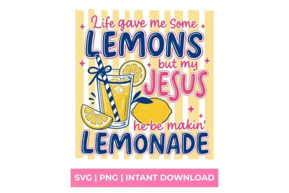 Life Gave Me Some Lemons but My Jesus Ma: A Design Perspective